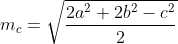 m_{c} = \sqrt{\frac{2a^{2} + 2b^{2} - c^{2}}{2}}